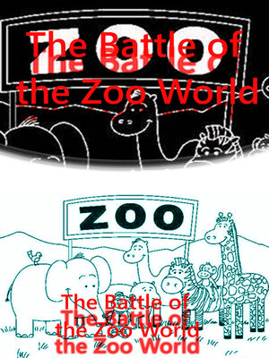 cover image of The Battle of the Zoo World